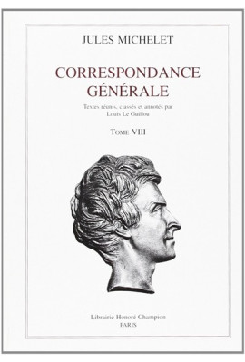 CORRESPONDANCE GENERALE. TOME VIII. 1856-1858