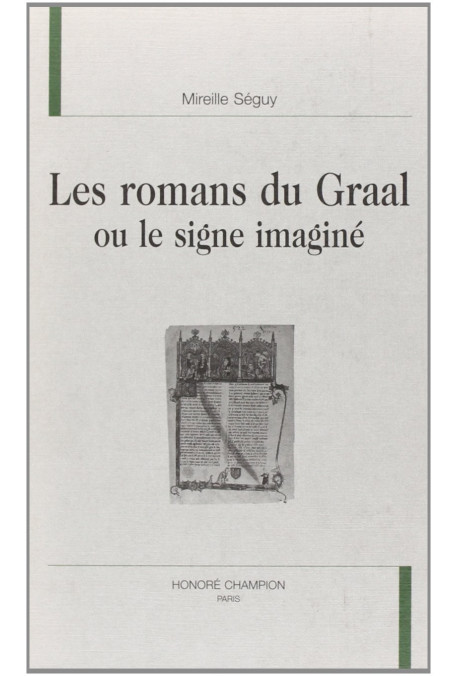 LES ROMANS DU GRAAL OU LE SIGNE IMAGINE