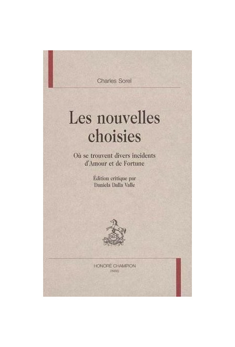 LES NOUVELLES CHOISIES OU SE TROUVENT DIVERS INCIDENTS D'AMOUR ET DE FORTUNE