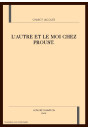 L'AUTRE ET LE MOI CHEZ PROUST.