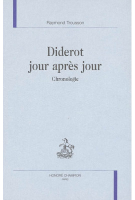 DIDEROT JOUR APRES JOUR. CHRONOLOGIE