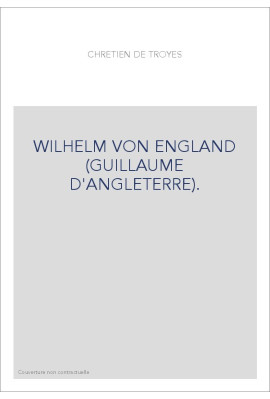 WILHELM VON ENGLAND (GUILLAUME D'ANGLETERRE).