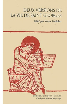 DEUX VERSIONS DE LA VIE DE SAINT GEORGES