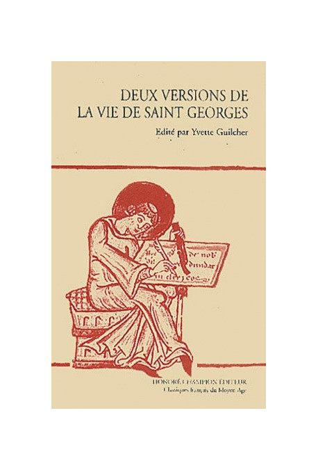 DEUX VERSIONS DE LA VIE DE SAINT GEORGES