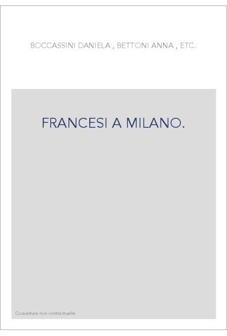 FRANCESI A MILANO.