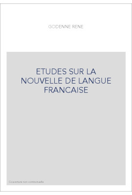 ETUDES SUR LA NOUVELLE DE LANGUE FRANCAISE