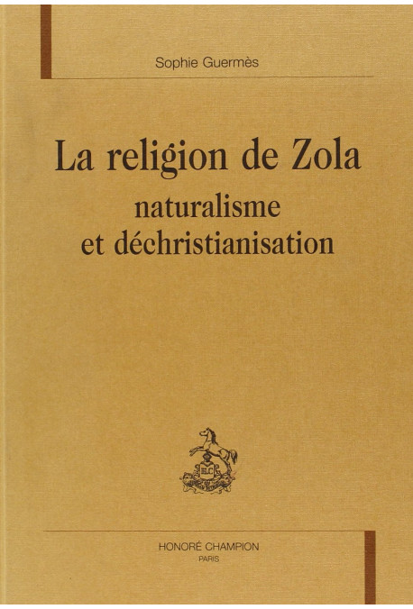 LA RELIGION DE ZOLA