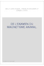 DE L'EXAMEN DU MAGNETISME ANIMAL.