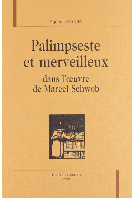 PALIMPSESTE ET MERVEILLEUX