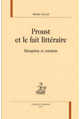 PROUST ET LE FAIT LITTÉRAIRE