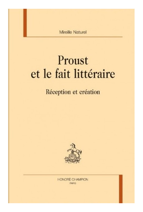 PROUST ET LE FAIT LITTÉRAIRE
