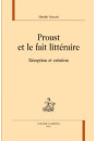 PROUST ET LE FAIT LITTÉRAIRE