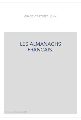 LES ALMANACHS FRANCAIS.