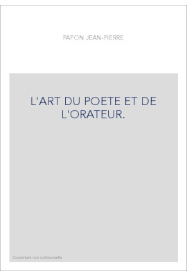 L'ART DU POETE ET DE L'ORATEUR.