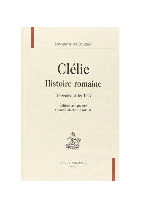CLELIE. HISTOIRE ROMAINE. TROISIEME PARTIE. 1657