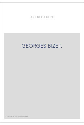 GEORGES BIZET.