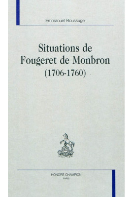 SITUATIONS DE FOUGERET DE MONBRON
