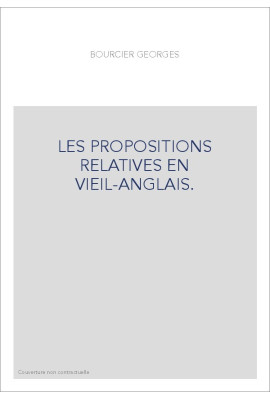 LES PROPOSITIONS RELATIVES EN VIEIL-ANGLAIS.