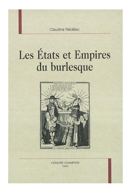 LES ETATS ET EMPIRES DU BURLESQUE
