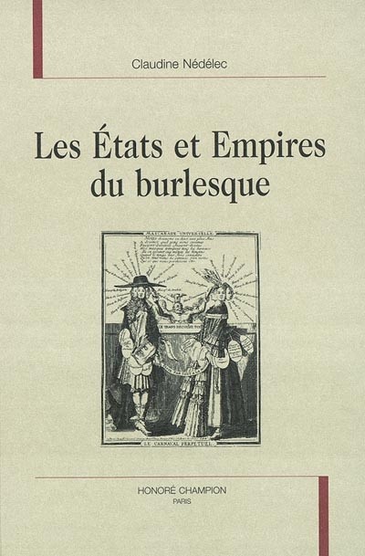 LES ETATS ET EMPIRES DU BURLESQUE