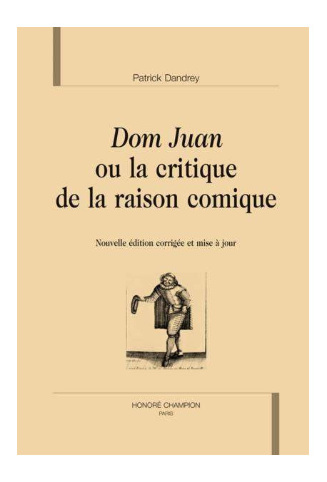 DOM JUAN OU LA CRITIQUE DE LA RAISON COMIQUE