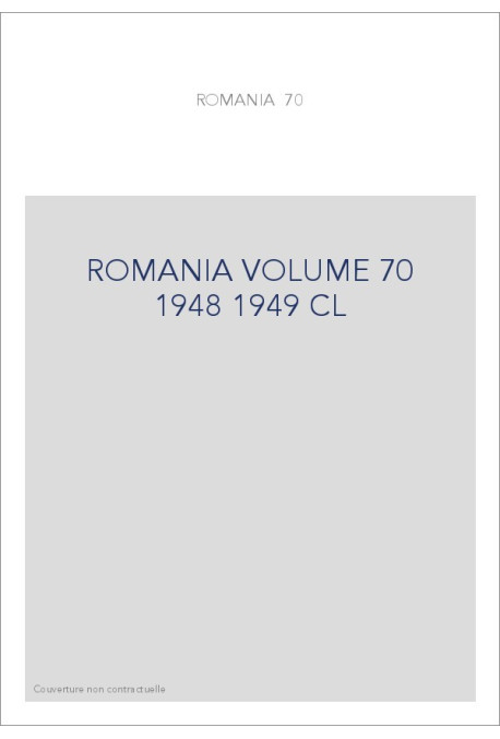 ROMANIA VOLUME 70 ( 1948 - 1949 )
