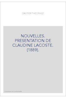 NOUVELLES. PRESENTATION DE CLAUDINE LACOSTE. (1889).