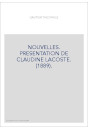 NOUVELLES. PRESENTATION DE CLAUDINE LACOSTE. (1889).