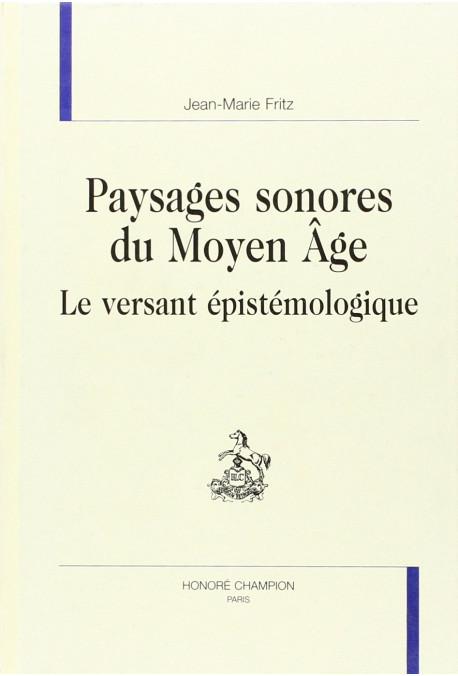 PAYSAGES SONORES DU MOYEN AGE
