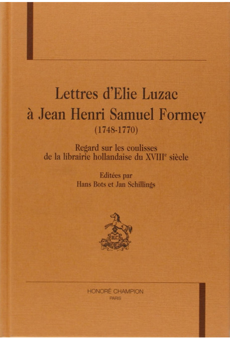LETTRES D'ELIE LUZAC A JEAN HENRI SAMUEL FORMEY        (1748-1770)