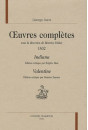 OEUVRES COMPLETES 1832  INDIANA. VALENTINE