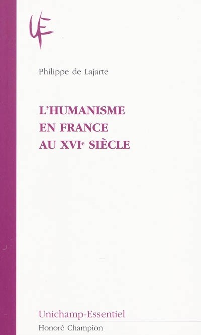 L'HUMANISME EN FRANCE AU XVIE SIÈCLE