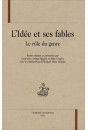 L'IDEE ET SES FABLES. LE ROLE DU GENRE