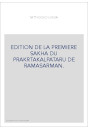 EDITION DE LA PREMIERE SAKHA DU PRAKRTAKALPATARU DE RAMASARMAN.