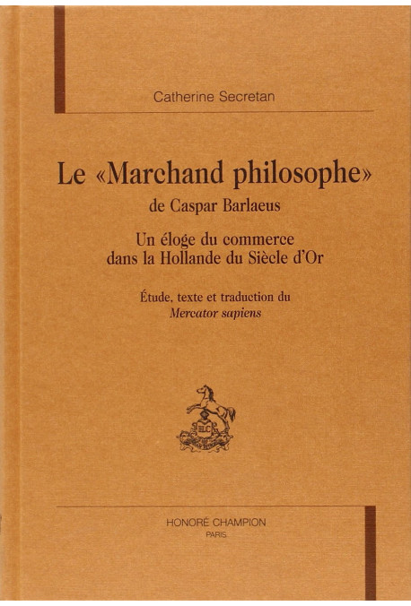 LE MARCHAND PHILOSOPHE DE CASPAR BARLAEUS