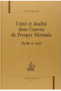 UNITE ET DUALITE DANS L'OEUVRE DE PROSPER MERIMEE