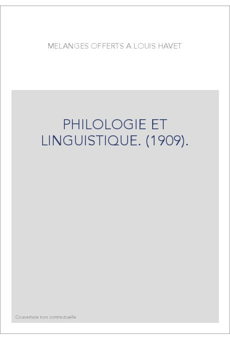 PHILOLOGIE ET LINGUISTIQUE. (1909).