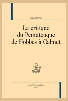 LA CRITIQUE DU PENTATEUQUE DE HOBBES À CALMET
