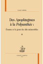DES APOPHTEGMES A LA POLYANTHÉE : ÉRASME ET LE GENRE DES DITS MÉMORABLES