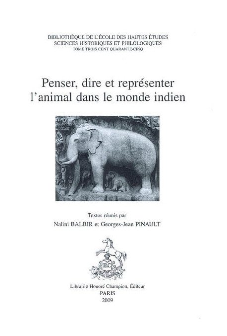 PENSER, DIRE ET REPRESENTER L'ANIMAL DANS LE MONDE INDIEN
