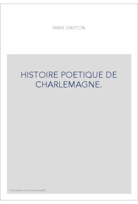 HISTOIRE POETIQUE DE CHARLEMAGNE.