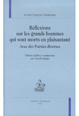 REFLEXIONS SUR LES GRANDS HOMMES QUI SONT MORTS EN     PLAISANTANT