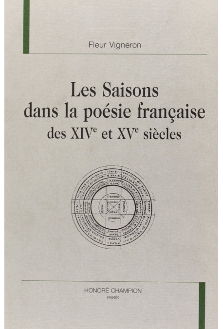 LES SAISONS DANS LA POESIE FRANCAISE DES XIVE ET XVE   SIECLES