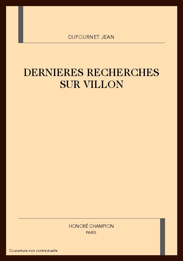 DERNIERES RECHERCHES SUR VILLON