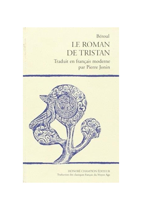 LE ROMAN DE TRISTAN (FRANCAIS MODERNE)