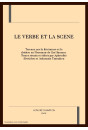 LE VERBE ET LA SCENE