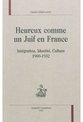 HEUREUX COMME UN JUIF EN FRANCE