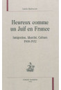 HEUREUX COMME UN JUIF EN FRANCE