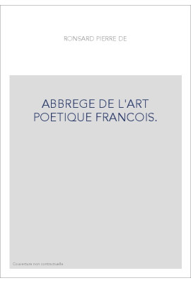 ABBREGE DE L'ART POETIQUE FRANCOIS.