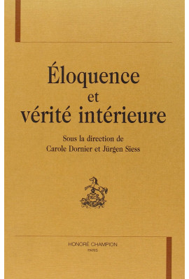 ELOQUENCE ET VERITE INTERIEURE